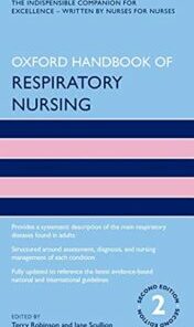 Oxford Handbook of Respiratory Nursing (Oxford Handbooks in Nursing), 2nd Edition (Original PDF)