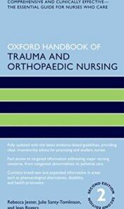 Oxford Handbook of Trauma and Orthopaedic Nursing, 2nd edition (Oxford Handbooks in Nursing) (Original PDF)