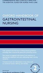 Oxford Handbook of Gastrointestinal Nursing (Oxford Handbooks in Nursing), 2nd Edition (Original PDF)
