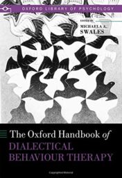 The Oxford Handbook of Dialectical Behaviour Therapy (Oxford Library of Psychology) (Original PDF)