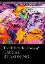 The Oxford Handbook of Causal Reasoning (Oxford Library of Psychology) (Original PDF)