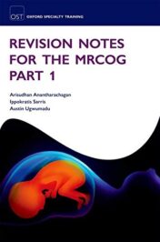 Revision Notes for the MRCOG Part 1 (Oxford Specialty Training: Revision Texts) (Original PDF)