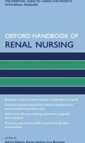 Oxford Handbook of Renal Nursing
