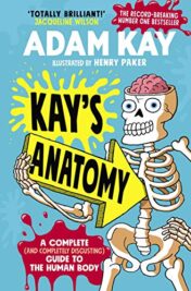 Kay’s Anatomy: A Complete (and Completely Disgusting) Guide to the Human Body (ePub+azw3+Converted PDF+MP3 audio file)