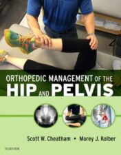 Orthopedic Management of the Hip and Pelvis (ORIGINAL PDF)
