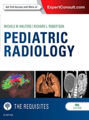 Pediatric Radiology: The Requisites, 4th Edition (Requisites in Radiology) (ORIGINAL PDF)