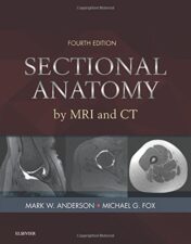Sectional Anatomy by MRI and CT, 4th Edition