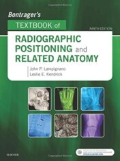 Bontrager’s Textbook of Radiographic Positioning and Related Anatomy, 9th Edition (PDF)