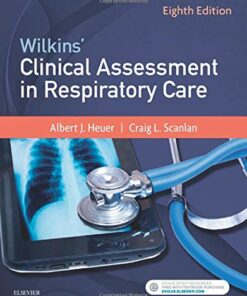 Wilkins’ Clinical Assessment in Respiratory Care, 8th Edition (Original PDF from Publisher)