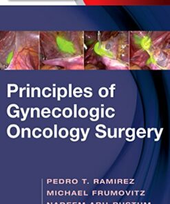 Principles of Gynecologic Oncology Surgery 1st Edition 2018 videos organized