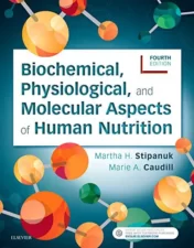 Biochemical, Physiological, and Molecular Aspects of Human Nutrition, 4e 2019 EPUB & converted pdf