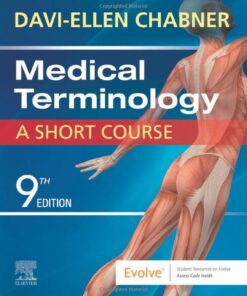 Medical Terminology: A Short Course, 9th Edition (Original PDF from Publisher)