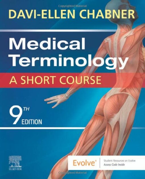 Medical Terminology: A Short Course, 9th Edition (Original PDF from Publisher)