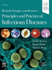 Mandell, Douglas, and Bennett’s Principles and Practice of Infectious Diseases: 2-Volume Set, 9th Edition (Original PDF)
