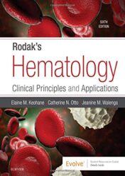 Rodak’s Hematology: Clinical Principles and Applications, 6th Edition (Original PDF)