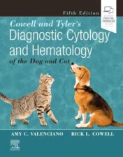 Cowell and Tyler’s Diagnostic Cytology and Hematology of the Dog and Cat, 5th Edition (Original PDF)