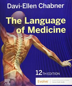 The Language of Medicine, 12th Edition (Original PDF from Publisher)