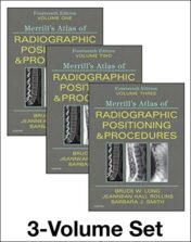 Merrill’s Atlas of Radiographic Positioning and Procedures, 3-Volume Set, 14th Edition (High Quality PDF)