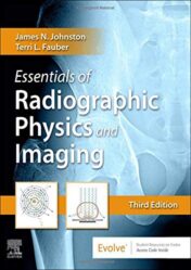 Essentials of Radiographic Physics and Imaging, 3rd Edition (Original PDF)