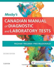 Mosby's Canadian Manual of Diagnostic and Laboratory Tests, 2e 2018 Original PDF
