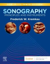 Sonography Principles and Instruments, 10th Edition (EPUB  and CONVERTED PDF)