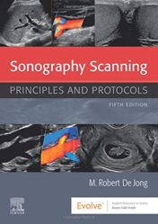 Sonography Scanning: Principles and Protocols, 5th Edition (Original PDF)