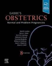 Gabbe's Obstetrics: Normal and Problem Pregnancies 8th Edition Normal and Problem Pregnancies 2020 true pdf+videos