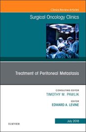 Treatment of Peritoneal Metastasis, An Issue of Surgical Oncology Clinics of North America (Volume 27-3) (The Clinics: Surgery (Volume 27-3)) (Original PDF )