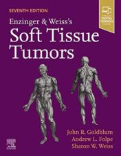 Enzinger and Weiss’s Soft Tissue Tumors, 7th Edition (EPUB  and CONVERTED PDF)