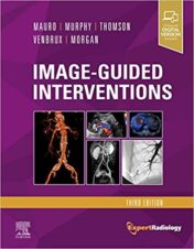 Image-Guided Interventions: Expert Radiology Series, 3rd Edition (True PDF + ToC + Index)