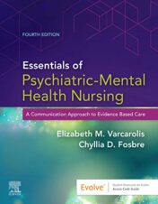 Essentials of Psychiatric Mental Health Nursing: A Communication Approach to Evidence-Based Care, 4th Edition (EPUB + Converted PDF)