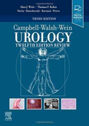 Campbell-Walsh Urology 12th Edition Review, 3rd Edition (Original PDF)