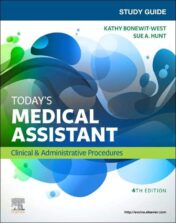 Study Guide for Today's Medical Assistant: Clinical & Administrative Procedures, 4th Edition 2022 Original PDF