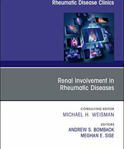 Renal Involvement in Rheumatic Diseases, An Issue of Rheumatic Disease Clinics of North America (Volume 44-4) (The Clinics: Internal Medicine, Volume 44-4) (Original PDF from Publisher)