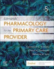 Edmunds’ Pharmacology for the Primary Care Provider, 5th Edition 2022 Original PDF