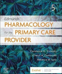Edmunds’ Pharmacology for the Primary Care Provider, 5th Edition (Original PDF from Publisher)