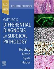 Gattuso’s Differential Diagnosis in Surgical Pathology, 4th edition (True PDF+ToC+Index)