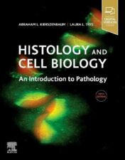 Histology and Cell Biology: An Introduction to Pathology, 5th Edition (Original PDF)
