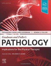 Goodman and Fuller’s Pathology: Implications for the Physical Therapist, 5th Edition (Original PDF)