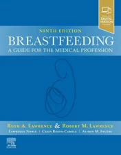 Breastfeeding: A Guide for the Medical Profession, 9th Edition 2021 Original PDF