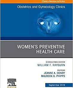 Womens Preventive Health Care, An Issue of OB/GYN Clinics of North America (Volume 46-3) (Original PDF from Publisher)
