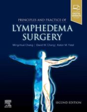 Principles and Practice of Lymphedema Surgery, 2nd edition (True PDF+ToC+Index)