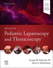 Atlas of Pediatric Laparoscopy and Thoracoscopy, 2nd edition (True PDF+ToC+Index)