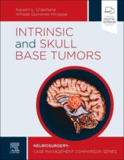 Intrinsic and Skull Base Tumors: Neurosurgery: Case Management Comparison Series (Original PDF)