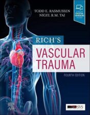 Rich’s Vascular Trauma, 4th Ed Original PDF 