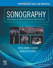 Workbook and Lab Manual for Sonography: Introduction to Normal Structure and Function, 5th Edition (Original PDF)