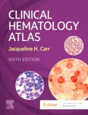 Clinical Hematology Atlas 6th Edition 2021 Original pdf