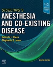 Stoelting’s Anesthesia and Co-Existing Disease, 8th Edition 2021 Original PDF