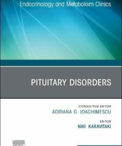 Pituitary Disorders, An Issue of Endocrinology and Metabolism Clinics of North America (Volume 49-3) (The Clinics: Internal Medicine, Volume 49-3) (Original PDF from Publisher)