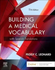 Building a Medical Vocabulary: with Spanish Translations, 11e 2021 Original PDF